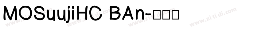 MOSuujiHC BAn字体转换